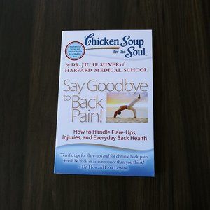 Say Goodbye to Back Pain! by Dr. Julie Silver